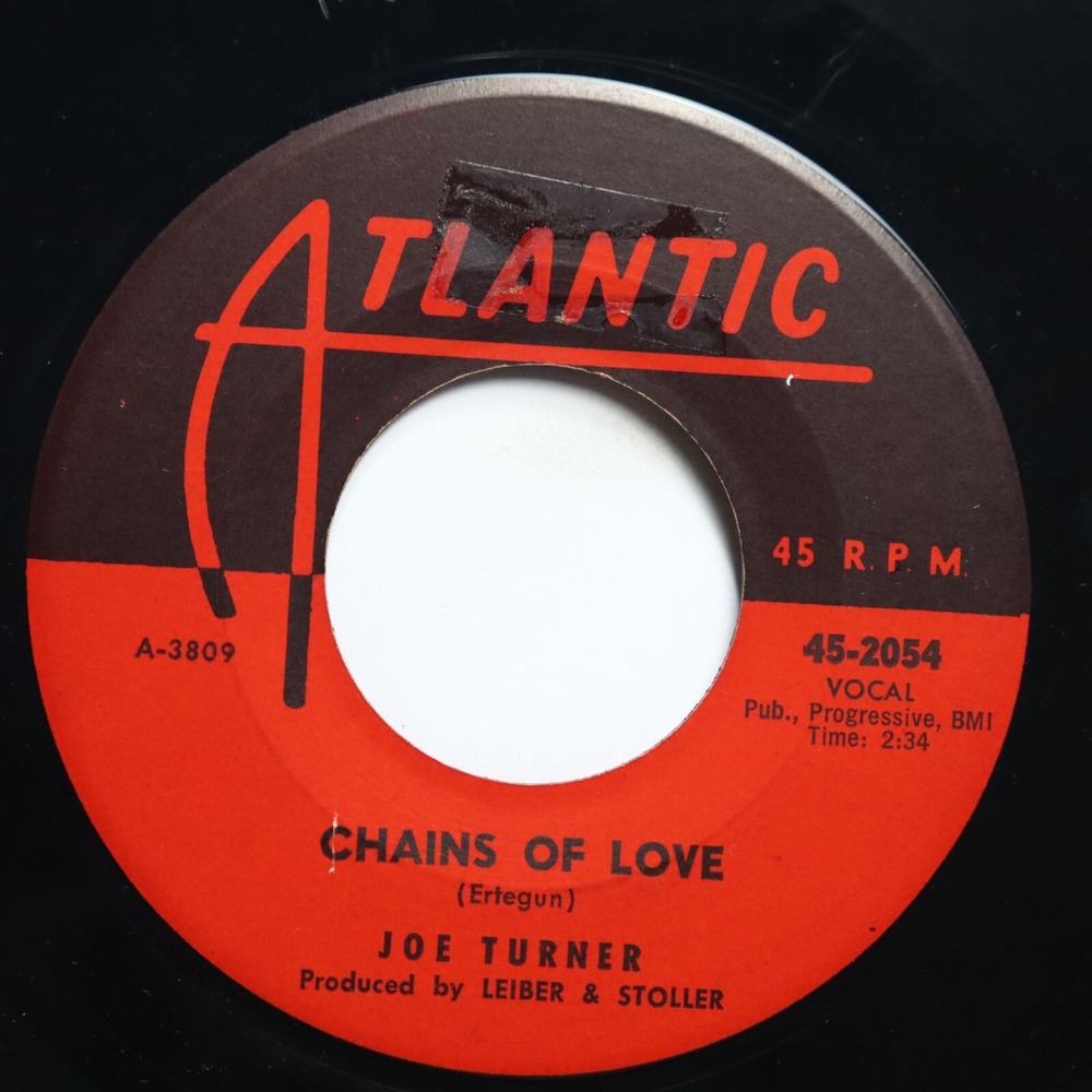 JOE TURNER - CHAINS OF LOVE / MY LITTLE HONEY DRIPPER - SOUL 45